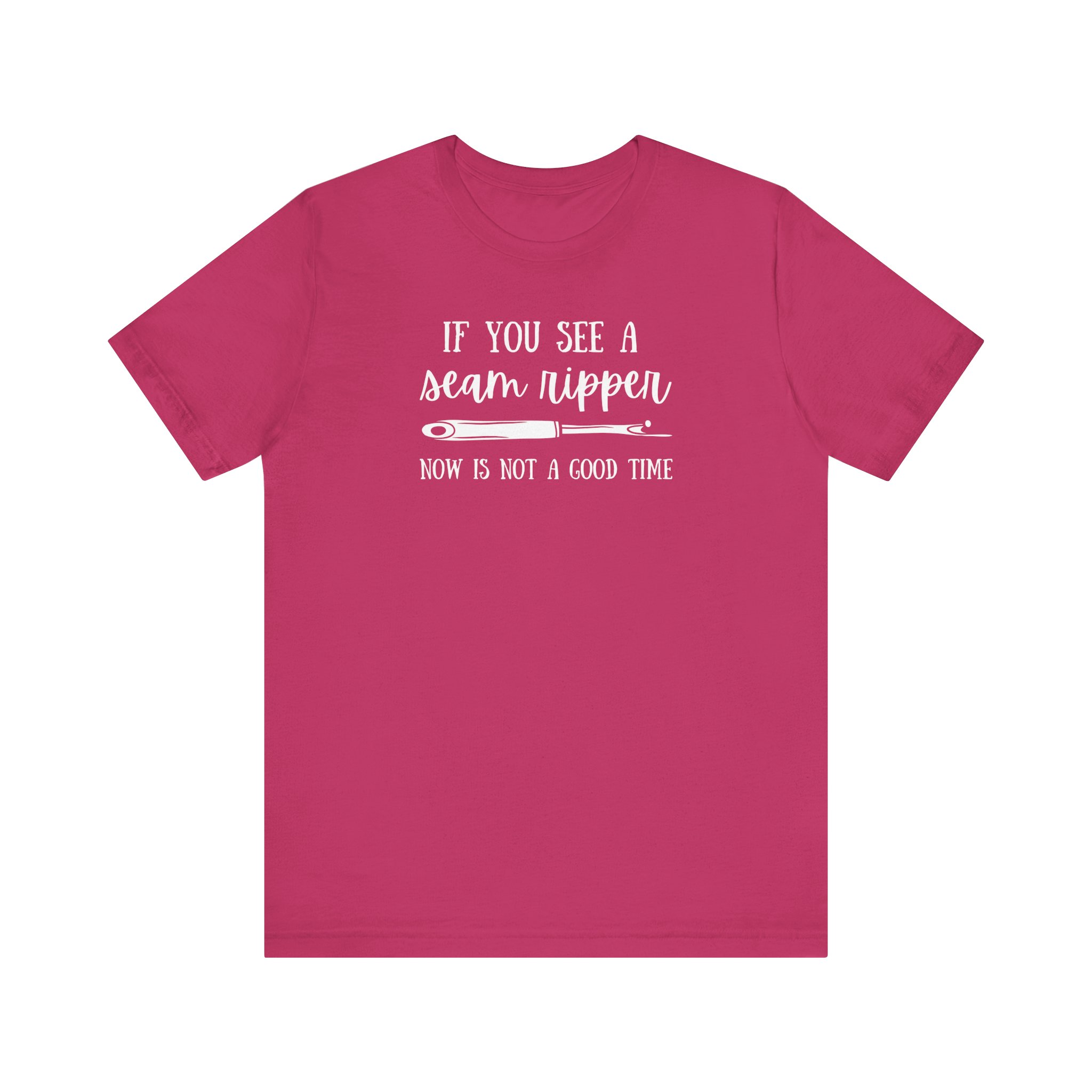 Etowah Valley Now is NOT a Good Time Seam Ripper Bella Canvas Tee - Image 21